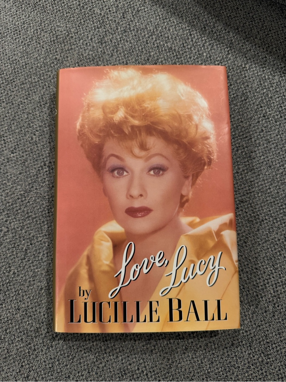 Love, Lucy by Lucille Ball Hardcover Book